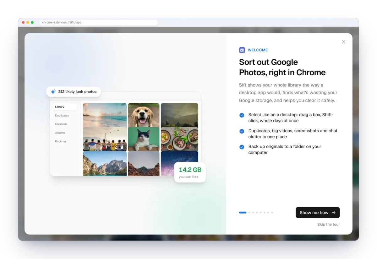 Sift's welcome tour: Sort out Google Photos, right in Chrome