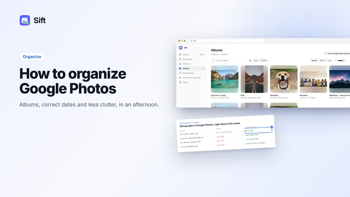 How to Organize Google Photos: Albums, Dates and Less Clutter